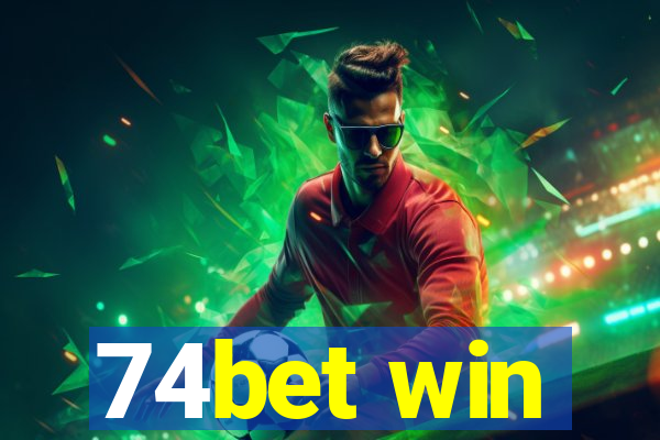 74bet win